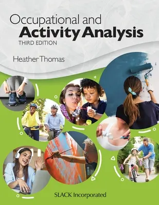 Analýza povolání a aktivit - Occupational and Activity Analysis