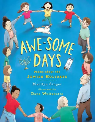 Awe-Some Days: Básně o židovských svátcích - Awe-Some Days: Poems about the Jewish Holidays