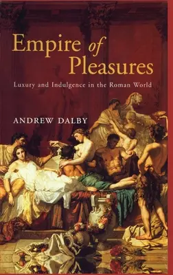 Říše rozkoší - Empire of Pleasures