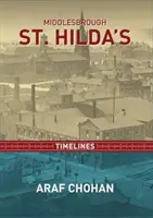 Middlebrough St. Hilda's - Časové osy - Middlebrough St. Hilda's - Timelines