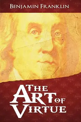 Umění ctnosti - The Art of Virtue