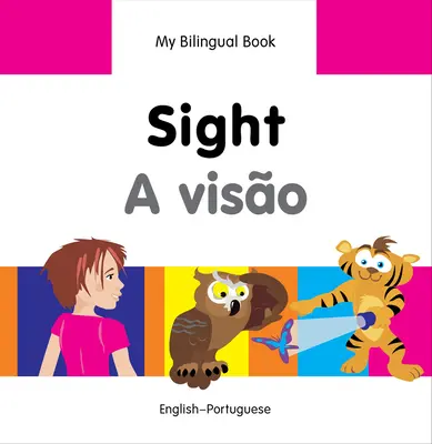 Zrak/A Visao - Sight/A Visao