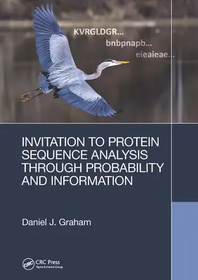 Pozvánka na analýzu sekvencí proteinů prostřednictvím pravděpodobnosti a informace - Invitation to Protein Sequence Analysis Through Probability and Information