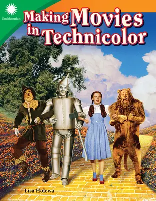 Tvorba filmů v barvách Technicolor - Making Movies in Technicolor