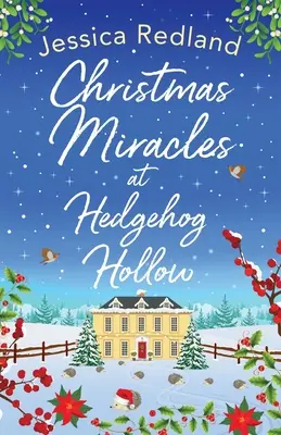 Vánoční zázraky v Hedgehog Hollow - Christmas Miracles at Hedgehog Hollow