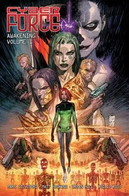 Cyber Force: 1. díl - Cyber Force: Awakening Volume 1