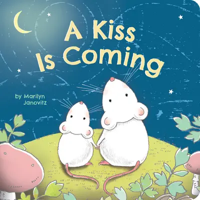 Polibek přichází - A Kiss Is Coming