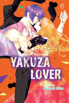 Yakuza Lover, díl 6 - Yakuza Lover, Vol. 6