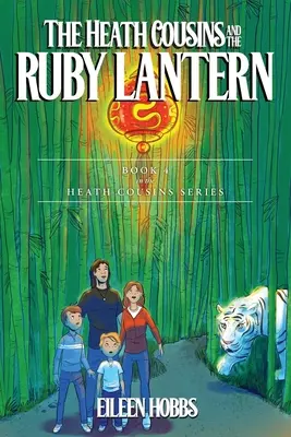 Heath Cousins a rubínová lucerna - The Heath Cousins and the Ruby Lantern