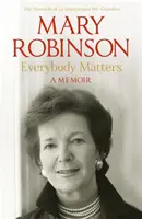 Na každém záleží - vzpomínky - Everybody Matters - A Memoir