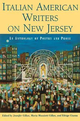Italští spisovatelé o New Jersey: Antologie poezie a prózy - Italian American Writers on New Jersey: An Anthology of Poetry and Prose