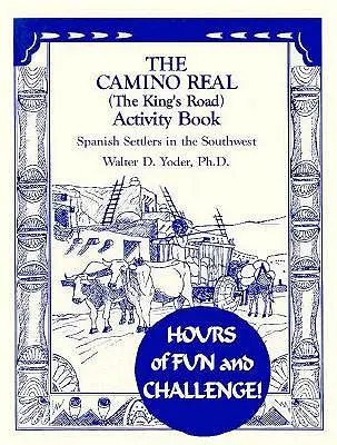 Kniha aktivit Camino Real - The Camino Real Activity Book