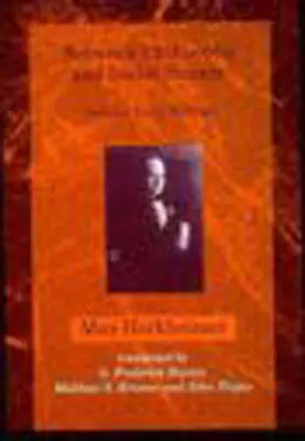 Mezi filozofií a sociálními vědami: Vybrané rané spisy - Between Philosophy and Social Science: Selected Early Writings