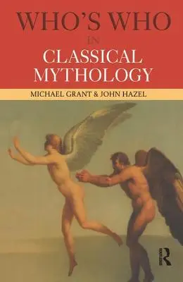Kdo je kdo v klasické mytologii - Who's Who in Classical Mythology