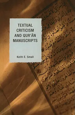 Textová kritika a rukopisy Koránu - Textual Criticism and Qur'an Manuscripts