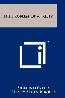Problém úzkosti - The Problem Of Anxiety