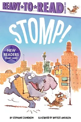 Šlápni na to! Ready-To-Read Ready-To-Go! - Stomp!: Ready-To-Read Ready-To-Go!