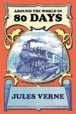 Cesta kolem světa za 80 dní - Around the World in 80 Days