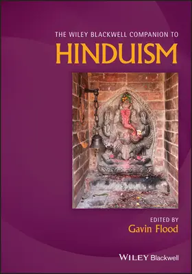 The Wiley Blackwell Companion to Hinduism (Společník hinduismu) - The Wiley Blackwell Companion to Hinduism