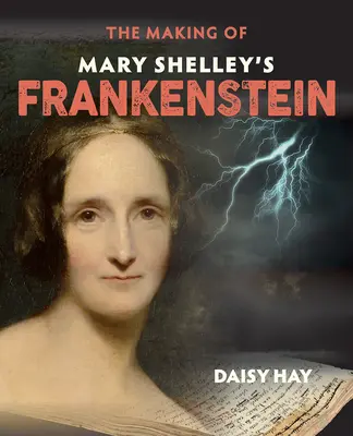 Tvorba Frankensteina Mary Shelleyové - The Making of Mary Shelley's Frankenstein