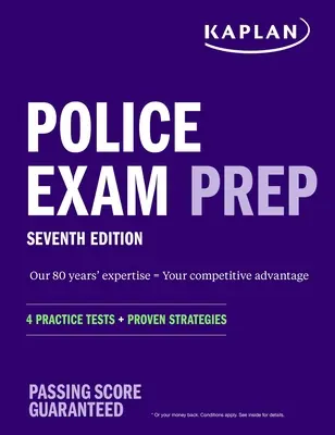 Příprava na policejní zkoušku 7. vydání: 4 cvičné testy + osvědčené strategie - Police Exam Prep 7th Edition: 4 Practice Tests + Proven Strategies