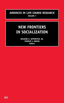 Nové hranice socializace: Svazek 7 - New Frontiers in Socialization: Volume 7
