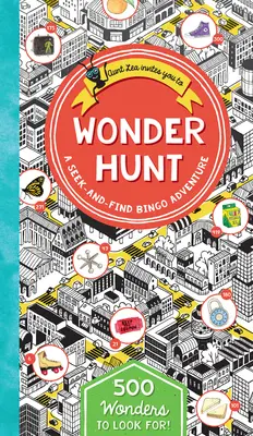 Lov na zázraky: Dobrodružství s bingem o hledání a nalézání - Wonder Hunt: A Seek-And-Find Bingo Adventure