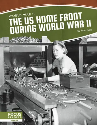 Domácí fronta USA za druhé světové války - The Us Home Front During World War II