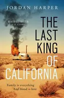 Poslední král Kalifornie - Last King of California