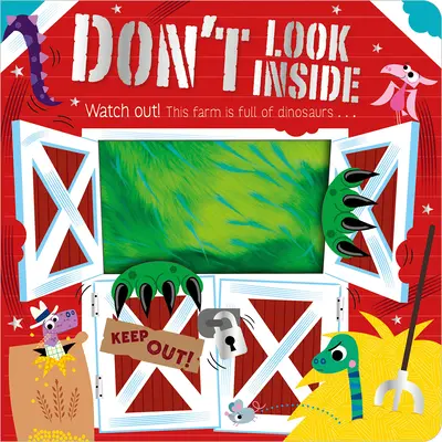 Nedívej se dovnitř (tahle farma je plná dinosaurů) - Don't Look Inside (This Farm Is Full of Dinosaurs)