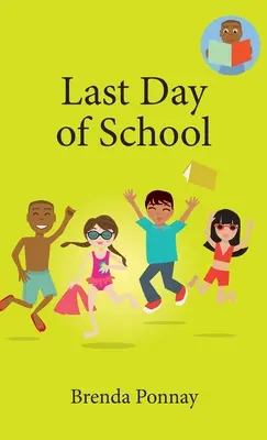 Poslední den školy - Last Day of School