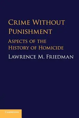 Zločin bez trestu - Crime Without Punishment
