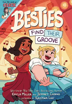 Nejlepší kamarádky: Najděte si svůj styl: Bestie: Najděte si svůj styl - Besties: Find Their Groove