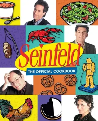 Seinfeld: Oficiální kuchařka - Seinfeld: The Official Cookbook