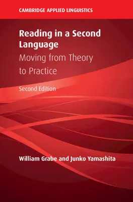 Čtení ve druhém jazyce: Přechod od teorie k praxi - Reading in a Second Language: Moving from Theory to Practice