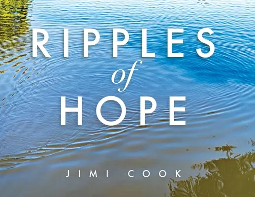 Vlnky naděje - Ripples of Hope