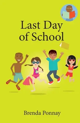 Poslední den školy - Last Day of School