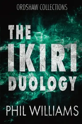 Duologie Ikiri - The Ikiri Duology