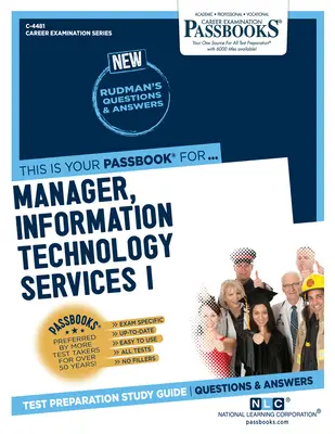 Manažer, služby informačních technologií I (C-4481): Průvodce studijními sešity svazek 4481 - Manager, Information Technology Services I (C-4481): Passbooks Study Guidevolume 4481