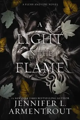 Světlo v plameni: A Flesh and Fire Novel (Román z masa a ohně) - A Light in the Flame: A Flesh and Fire Novel