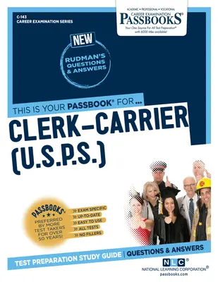 Úředník-nosič (U.S.P.S.) (C-143): Průvodce studijními sešity - Clerk-Carrier (U.S.P.S.) (C-143): Passbooks Study Guide