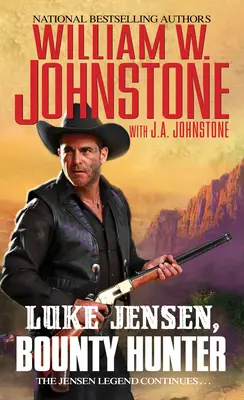 Luke Jensen, lovec odměn - Luke Jensen, Bounty Hunter