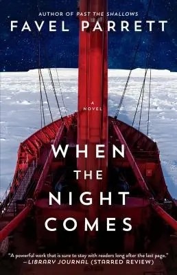 Když přichází noc - When the Night Comes