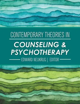 Současné teorie v poradenství a psychoterapii - Contemporary Theories in Counseling and Psychotherapy