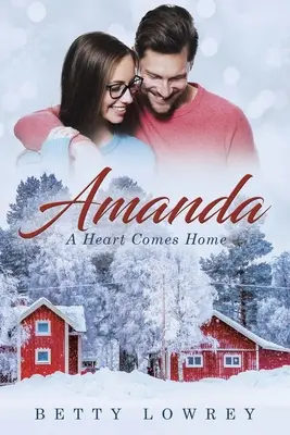 Amanda: Srdce se vrací domů - Amanda: A Heart Comes Home