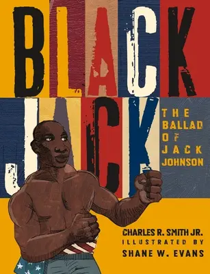 Black Jack: Balada o Jacku Johnsonovi - Black Jack: The Ballad of Jack Johnson