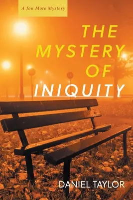 Tajemství nepravosti - The Mystery of Iniquity