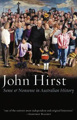 Smysl a nesmysl v australských dějinách - Sense & Nonsense in Australian History