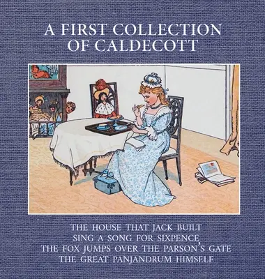 První Caldecottova sbírka - A First Collection of Caldecott