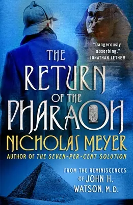 Návrat faraona: Z pamětí Johna H. Watsona, M.D. - The Return of the Pharaoh: From the Reminiscences of John H. Watson, M.D.